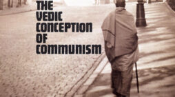 The Vedic Conception of Communism