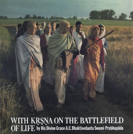 With Krishna on the Battlefield of Life -- Srila Prabhupada and devotees on a morning walk