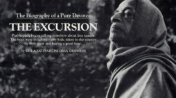 The Biography of a Pure Devotee — The Excursion
